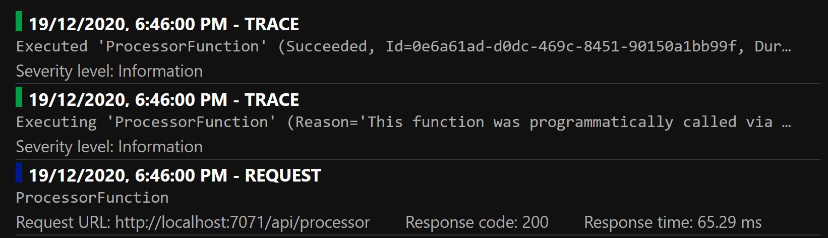 Two traces per Function execution